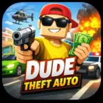 Dude Theft Auto