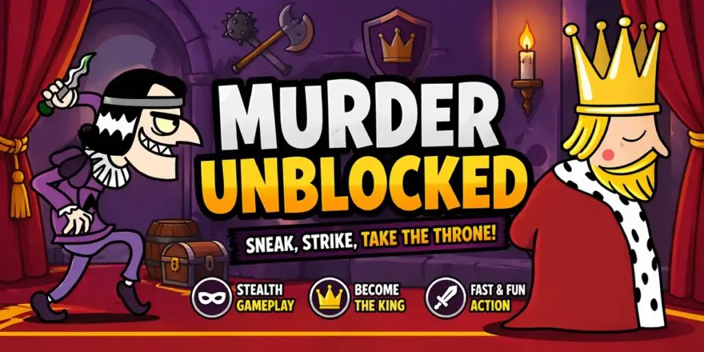 Murder Unblocked - Play Online Free on Games Twis