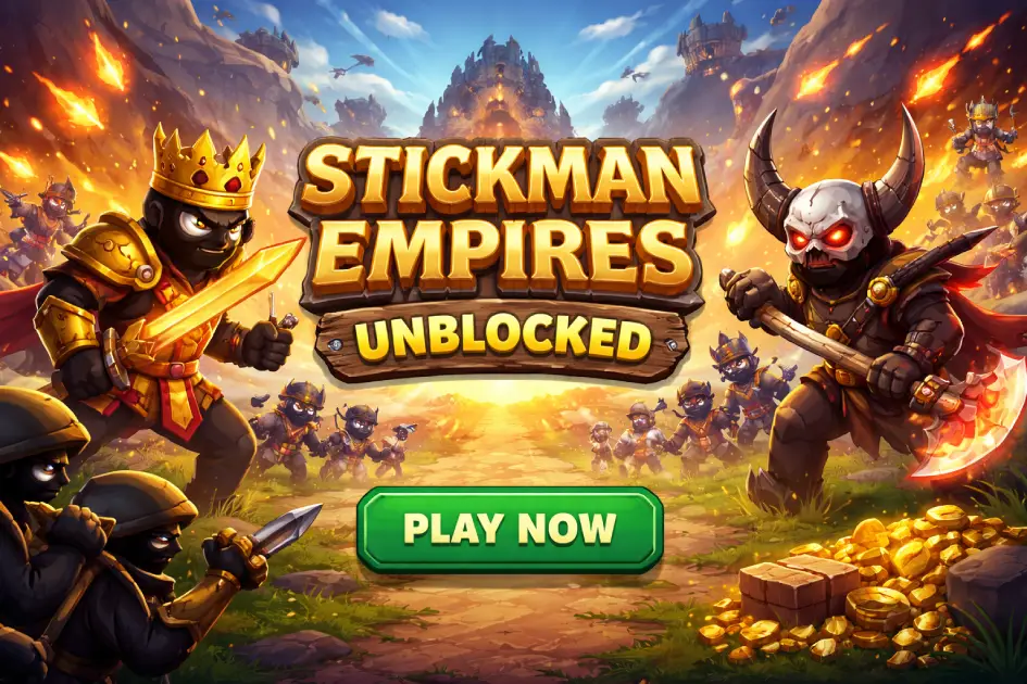 Stickman Empires unblocked online for free