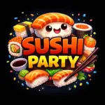 Sushi Party